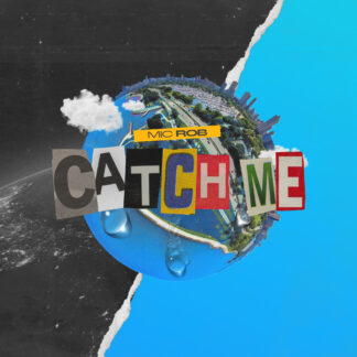 Catch Me "Experience the thrill of the chase with Mic Rob's high-energy track 'Catch Me,' where infectious rhythms and witty wordplay keep listeners on the edge of their seats."